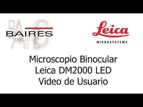 Microscopio Leica DM2000 LED Video Usuario - Baires SAC Tecnología & Experiencia