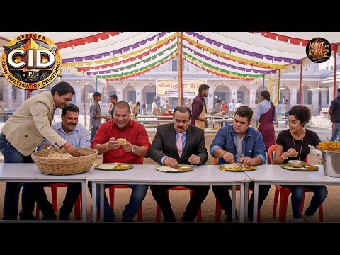 Case छोड़कर CID पहुंची भंडारा में प्रसाद खाने ? | CID Special | New Episode 2025 | New Season