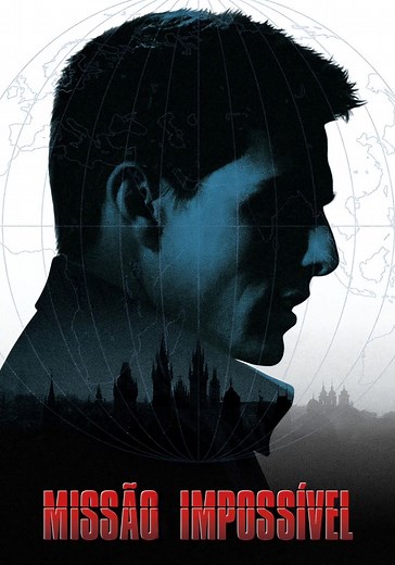 Missão - Impossível filme - Veja onde assistir