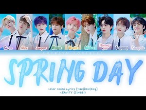CRAVITY (크래비티) - 'Spring Day (봄날)' by 'BTS (방탄소년단)' (Cover) [Color Coded Lyrics - Han|Rom|Eng]
