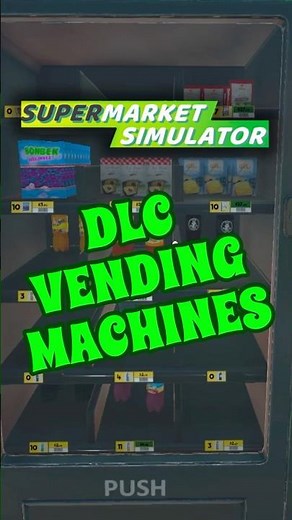 Supermarket Simulator Vending Machines DLC