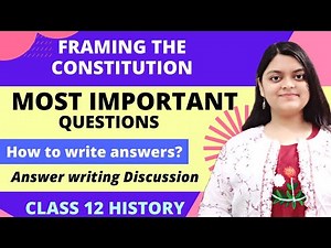 Framing the Constitution Important questions | Class 12 History | NCERT