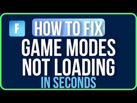 FORTNITE GAME MODES NOT LOADING (Easy Tutorial)