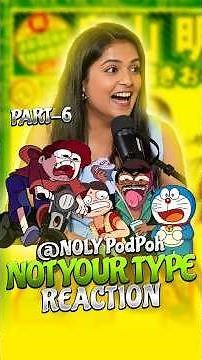 Not Your Type Funny Reaction Part 6 || ONLY Podpoh || #doraemon #viral #tending