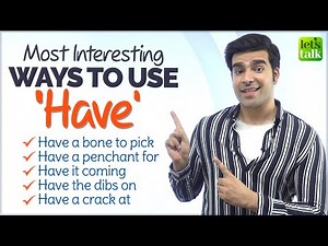 How to Use ‘Have’ In An Interesting Way | Smart English Phrases To Speak Fluently | Hridhaan