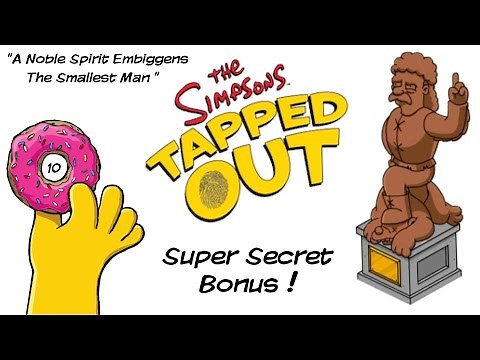 The Simpsons Tapped Out: Super Secret Bonus! | 10 Free Donuts & Jebediah Springfield Statue