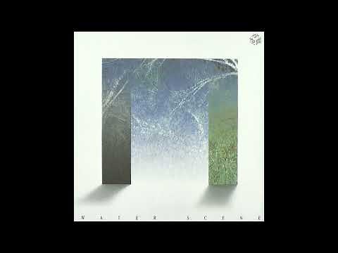 Yoshihiro Kanno (菅野由弘) - Water Scene (水の風景) (1993) [Full Album]
