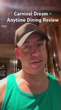 Carnival Dream - Anytime Dining Review