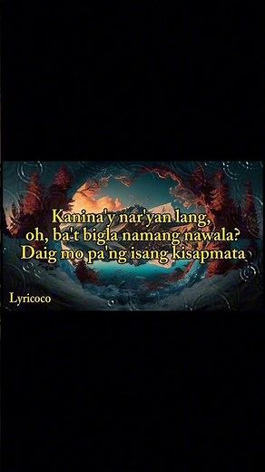 KISAPMATA - Rivermaya (Lyrics)