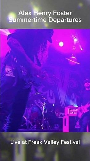 Alex Henry Foster - Summertime Departures | Live at Freak Valley Festival ‪@WDRRockpalast‬