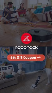 Use our exclusive Roborock coupon code to get an extra 5% off...