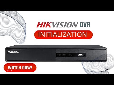 HikVISION Dvr Initialization | CCTV | Setup |