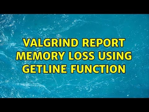 valgrind report memory loss using getline function