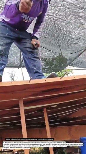 Manual Wood Formwork Installation Using Hammer | Construction Education.