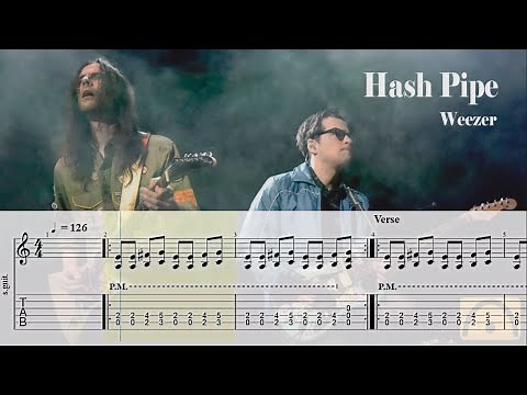 Hash Pipe - Weezer | Guitar Tab