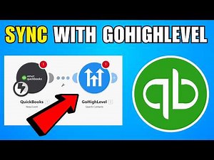 How To Sync Gohighlevel With QuickBooks Online (2026) (Complete Guide)