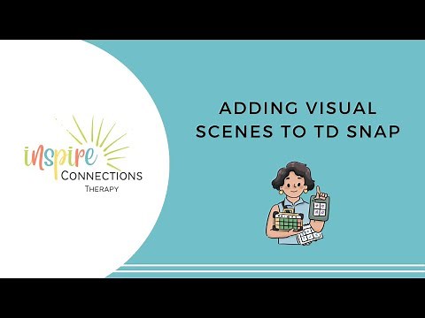 Adding Visual Scenes to TD Snap