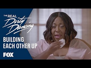 The Ladies Build Each Other Up | Season 1 Ep. 1 | THE REAL DIRTY DANCING