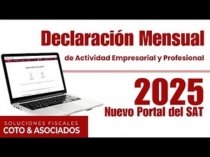 MONTHLY DECLARATION "BUSINESS ACTIVITY 2025" | Complete tutorial | New SAT Portal