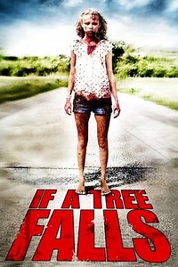If a Tree Falls Summary, Trailer, Cast, Where to Watch and More