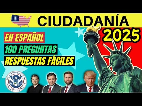 100 PREGUNTAS de la ciudadanía EN ESPAÑOL 2025 y respuestas FÁCILES de recordar (DOS VECES)