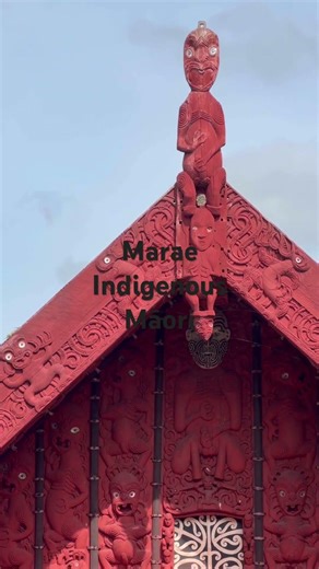 Indigenous# Marae# Māori #respect # ancestry