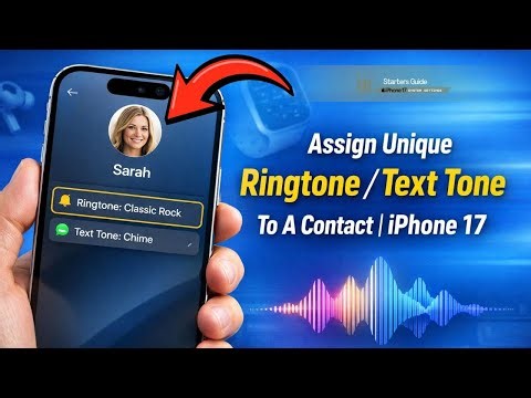 Assign a Unique Ringtone and Text Tone to a Contact on iPhone 17