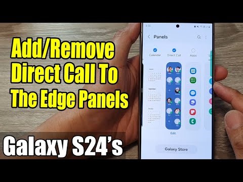 Galaxy S24/S24+/Ultra: How to Add/Remove Direct Call To The Edge Panels