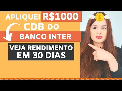⭐COMO APLICAR E QUANTO RENDE CDB BANCO INTER | Emilly Ribeiro