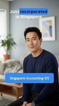 Singapore Accounting 101 (For New Businesses)