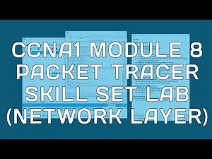 CCNA1 Module 8 Packet Tracer Lab (Network Layer)
