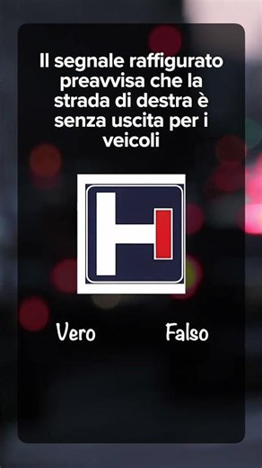 Quiz Patente: Il segnale di destra è senza uscita? Scopri di più!