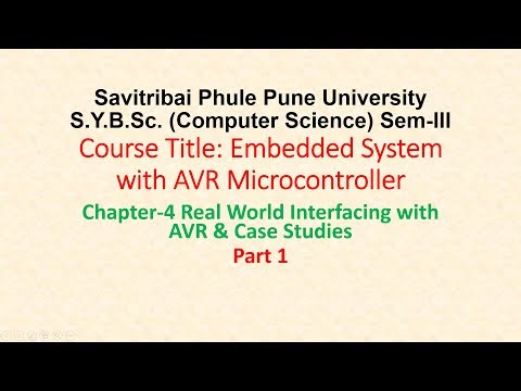 Chapter-4 Real World Interfacing with AVR & Case Studies I/O device interfacing: LED Part 1 SYBCS