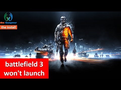 Battlefield 3 : The Game is not Running or Launching