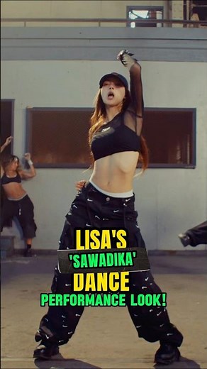 LISA’s ‘SAWADIKA’ Dance Performance Look! 👯‍♀️🔥 #lisa #sawadika #shorts