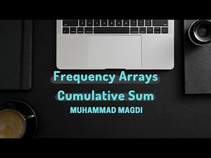 Frequency Arrays & Cumulative Sum
