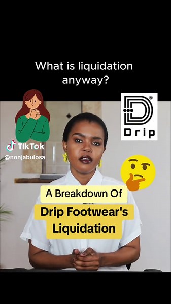 Drip Footwear's Liquidation Explained