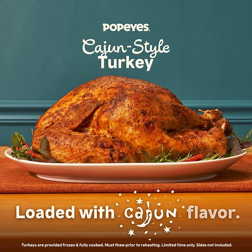 Thanksgiving, simplified. Order a Cajun-Style Turkey in-store or online. | Popeyes