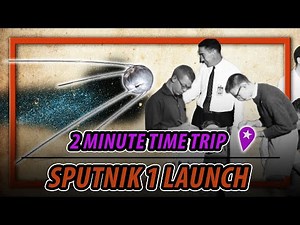 Sputnik Launches the Space Race | Time Trip to October 4, 1957