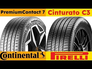 Continental PremiumContact 7 vs Pirelli Cinturato C3: A New Champion is Born