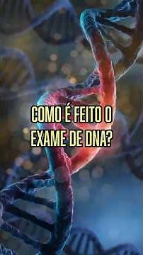 Como é Feito o Exame de DNA? #examededna #genetica #curiosidades #ciencia