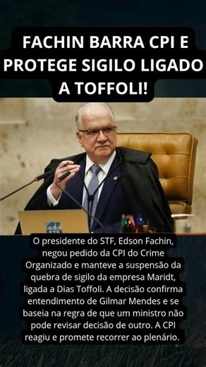 FACHIN BARRA CPI E PROTEGE SIGILO LIGADO A TOFFOLI!