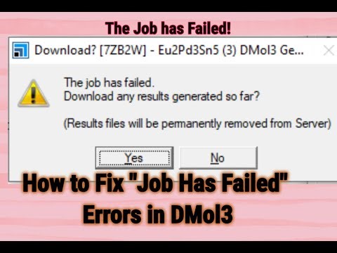 How to Solve "Job Has Failed" Errors| Why Your Jobs Are Failing & How to Fix Them|DMol3 Errors