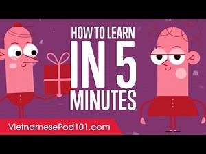 How to Learn Vietnamese in 5 Minutes