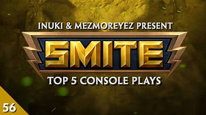 35K views · 362 reactions | Inuki and Mezmoreyez present the Top 5 Console Plays of the Week! | Smite | Facebook