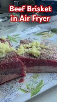 Easiest Beef Brisket in Air Fryer - just Salt, Pepper, Ginger & Garlic