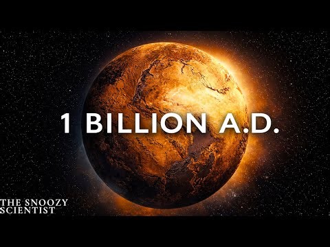 What Earth Will Look Like In 1 Billion Years