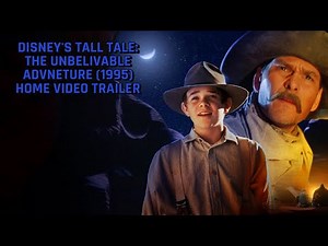 Disney's Tall Tale: The Unbelievable Adventure (1995) Trailer