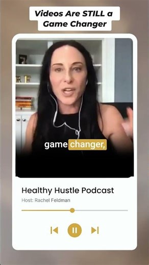 Videos Are STILL a Game Changer