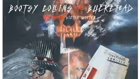 Buckethead, Bootsy & Victor Wooten - Metal Health